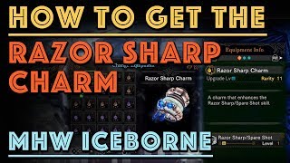 How to get the Razor Sharp Charm MHW Iceborne [upl. by Drofxer]