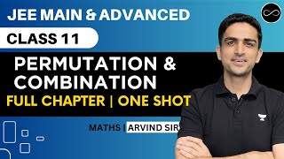 Permutation and Combination Class 11  One Shot  JEE Main amp Advanced  Arvind Kalia Sir [upl. by Salamanca725]