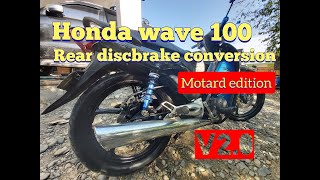 Honda Wave 100 Rear Discbrake conversion V20 [upl. by Grussing]