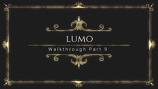 Lumo switch Walkthrough Part 9 [upl. by Tarsuss265]