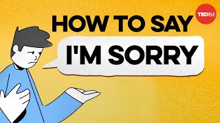 The best way to apologize according to science [upl. by Nemzzaj]