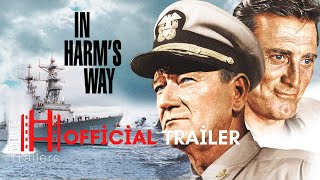 In Harms Way 1965 Tailer  John Wayne Kirk Douglas Patricia Neal Movie [upl. by Elbring842]