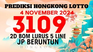 PREDIKSI HK LOTTO MALAM INI 4 NOVEMBER 2024  BOCORAN HK LOTTO MALAM INI  PREDIKSI BOCORAN HK JITU [upl. by Imerej]