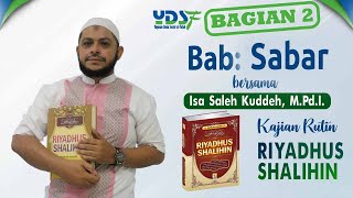 Kajian Riyadhus Shalihin Bab Sabar bagian 2 [upl. by Mckenzie]