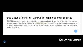 new date of TDS TCS return for financial year 2021 2022 [upl. by Bat]