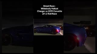 ROLL RACE CORVETTE C7 ZR1 VS HELLCAT trending [upl. by Kriste]