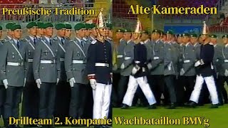 Alte Kameraden Preußische Tradition 2 Kompanie Wachbataillon Bundeswehr Berlin Honor Guard Prussia [upl. by Aicetel]