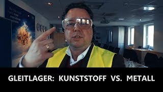 Gleitlager Kunststoff vs Metall  2 Tage bei Igus [upl. by Anavas391]