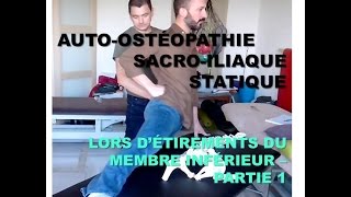 Autoostéopathie Bassin transformer un étirement en manipulations sacroiliaques [upl. by Ogdan916]