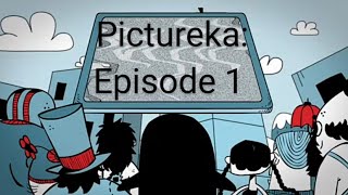 Pictureka Episode 1 [upl. by Orlov]