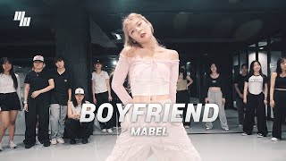 Mabel  Boyfriend DANCE  Choreography by NAHYUN 나현  LJ DANCE STUDIO [upl. by Delly46]