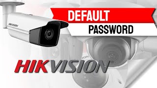 Hikvision Default Password And how to reset it [upl. by Aileda]