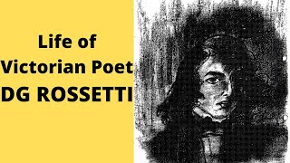 Life of The Pre raphaelite brotherhood poet  DANTE GABERIEL ROSSETTI  explained in Hindi  notes [upl. by Nylyaj]