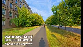 Warsaw Daily Bicycle Commute My First Attempt to Ride Through Mokotów [upl. by Airreis]