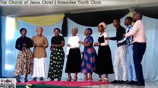 MBIZE  NDWEDWE YOUTH CHOIR  THE CHURCH OF JESUS CHRIST [upl. by Tarrah498]