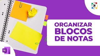 Organizar os blocos de notas no OneNote [upl. by Morel382]