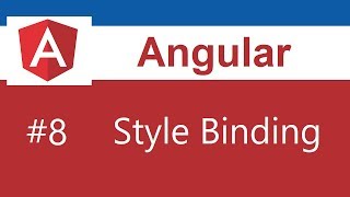 Angular Tutorial  8  Style Binding [upl. by Massarelli]