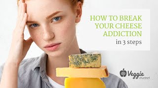 How to Break Your Cheese Addiction in 3 steps  Neal Barnard MD [upl. by Airotahs]