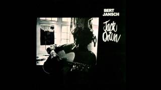 Bert Jansch  The Waggoners Lad [upl. by Orhtej]