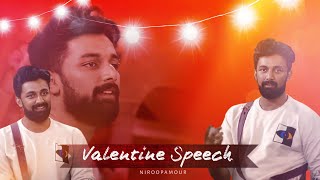 Niroops valentines day Speech  14022022  Biggboss Ultimate Tamil  Disney Hotstar Plus Tamil [upl. by Kcirrej]