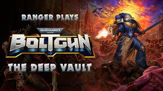 Warhammer 40K Boltgun The Deep Vault [upl. by Sapers]