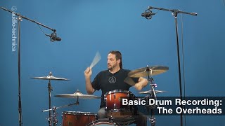 Basic Drum Miking The Overheads [upl. by Julian]