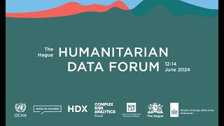 Recap of the Humanitarian Data Forum 2024 [upl. by Chen]