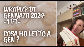 WRAPUP GENNAIO ‘24 1 pt una delusione e una scoperta bella 🥰 booktubewrapupconsiglidilettura [upl. by Viscardi]