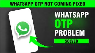 WhatsApp Verification code problem  WhatsApp phone number Verification not working [upl. by Salema27]