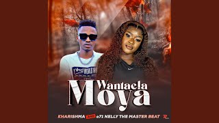 Wantayela Moya [upl. by Marwin]