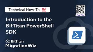 Introduction to the BitTitan PowerShell SDK with a Free Trial [upl. by Alyda]