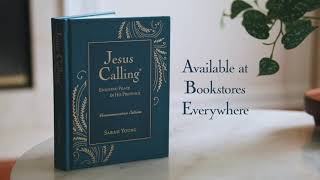 Jesus Calling Commemorative Edition with 12 New Bonus Devotions and 12 Letters from Sarah [upl. by Acissev]