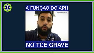 A FUNÇÃO DO APH NO TCE GRAVE  PHTLS [upl. by Naletak]