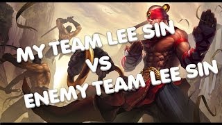 An Analysis My Team Lee Sin vs Enemy Team Lee sin [upl. by Ornie]