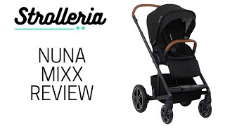 Nuna MIXX Stroller Review [upl. by Eetnom]