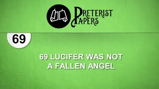 69 Lucifer was not a Fallen Angel [upl. by Absalom]