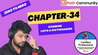 UiPath Zero To Hero Series  Chapter34  Combine Lists and Dictionaries  UiADP  UiADA [upl. by Nnad]