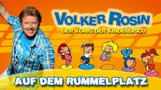 Volker Rosin  Auf dem Rummelplatz  Kinderlieder [upl. by Laamaj971]