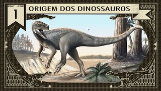 ORIGEM DOS DINOSSAUROS TRIÁSSICO [upl. by Scotti]