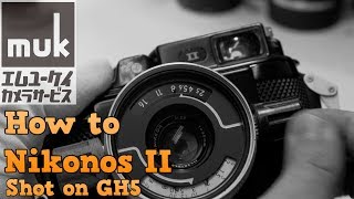 NIKON Nikonos II How to use a film camera Shot on GH5 LMonochrome [upl. by Laaspere478]