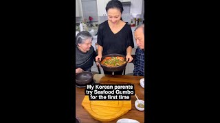 FULL VERSION My KOREAN PARENTS try SEAFOOD GUMBO for the first time [upl. by Jade68]