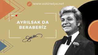 Ayrılsak Da Beraberiz Zeki Müren ORJİNAL SES [upl. by Desimone]