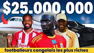 ⚽ TOP 10 DES FOOTBALLEURS CONGOLAIS LES PLUS RICHES  2024⚽ [upl. by Eerolam995]