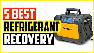 The 5 Best Refrigerant Recovery Machines Reviews 2022 [upl. by Nesyaj]