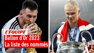 Ballon dOr 2023  La liste complète des nommés [upl. by Turtle19]