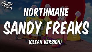 Northmane  Sandy Freaks Spongebob Rap Remix Clean 🔥 Sandy Freaks Clean [upl. by Elleiad]