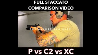 Staccato 2011 P vs C2 vs XC What’s the difference Is it drastic and is it worth the money [upl. by Higginbotham]