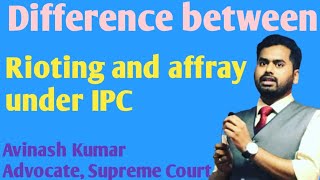 Difference between rioting and affray under IPC [upl. by Yllime]