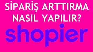 Shopier Satış Arttırma Nasıl Yapılır [upl. by Earb502]