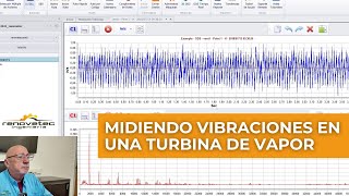 MIDIENDO VIBRACIONES EN TURBINA DE VAPOR [upl. by Frederich]